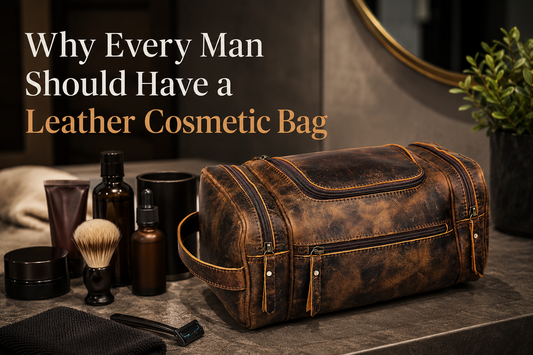 Why Every Man Should Have a Leather Cosmetic Bag